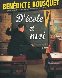 Bénédicte Bousquet dans D’école et Moi