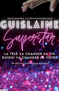 Guislaine Superstar