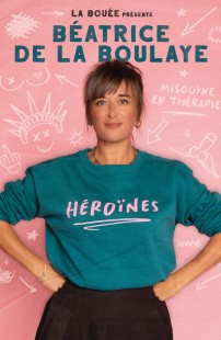 Béatrice de la Boulaye dans Héroïnes