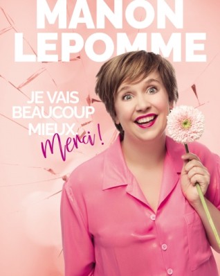Manon Lepomme dans Je vais beaucoup mieux, merci !