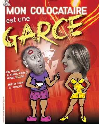 Mon colocataire est une garce !