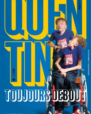 Quentin dans Toujours debout