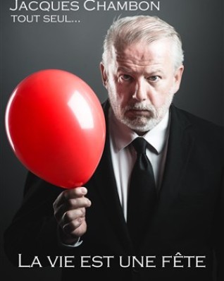 Jacques Chambon dans La vie est une fête
