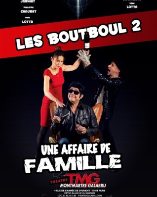 Les Boutboul 2 : Une affaire de famille
