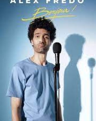 Alex Fredo dans Bonjour