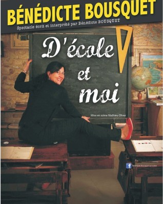 Bénédicte Bousquet dans D&rsquo;école et moi