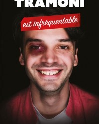Alexis Tramoni est infréquentable