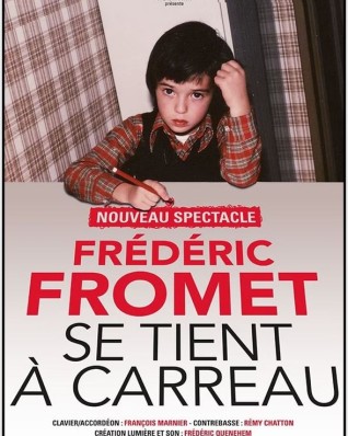 Frédéric Fromet se tient à carreaux