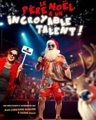 Le père noël a un incroyable talent
