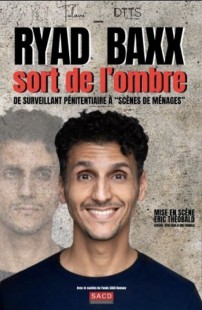 Ryad Baxx sort de l’ombre