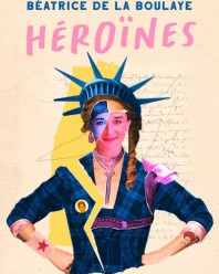 Béatrice de la Boulaye dans Héroïnes