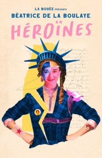 Béatrice de la Boulaye dans Héroïnes