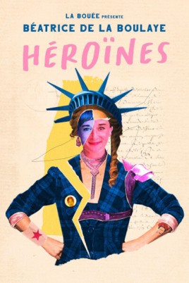 Béatrice de la Boulaye dans Héroïnes