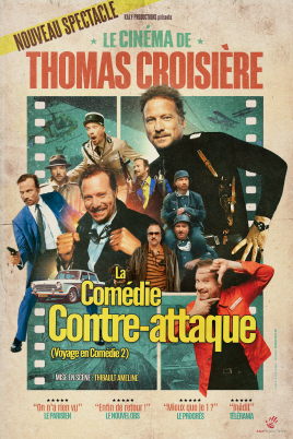 Thomas Croisière dans La comédie contre attaque