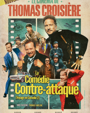 Thomas Croisière dans La comédie contre attaque