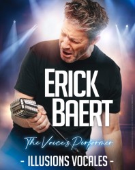 Erick Baert dans Illusions vocales