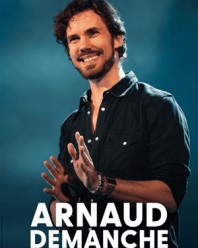 Arnaud Demanche Nouveau spectacle