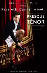 Georges Demory dans Pavarotti, Carmen et moi… presque ténor