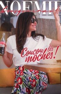 Coucou les moches !
