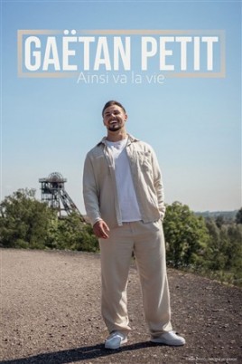 Gaëtan Petit dans Ainsi va la vie