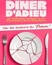 Un diner d&rsquo;adieu