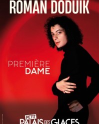 Roman Doduik dans Première dame