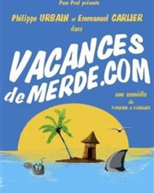 Vacancesdemerde.com